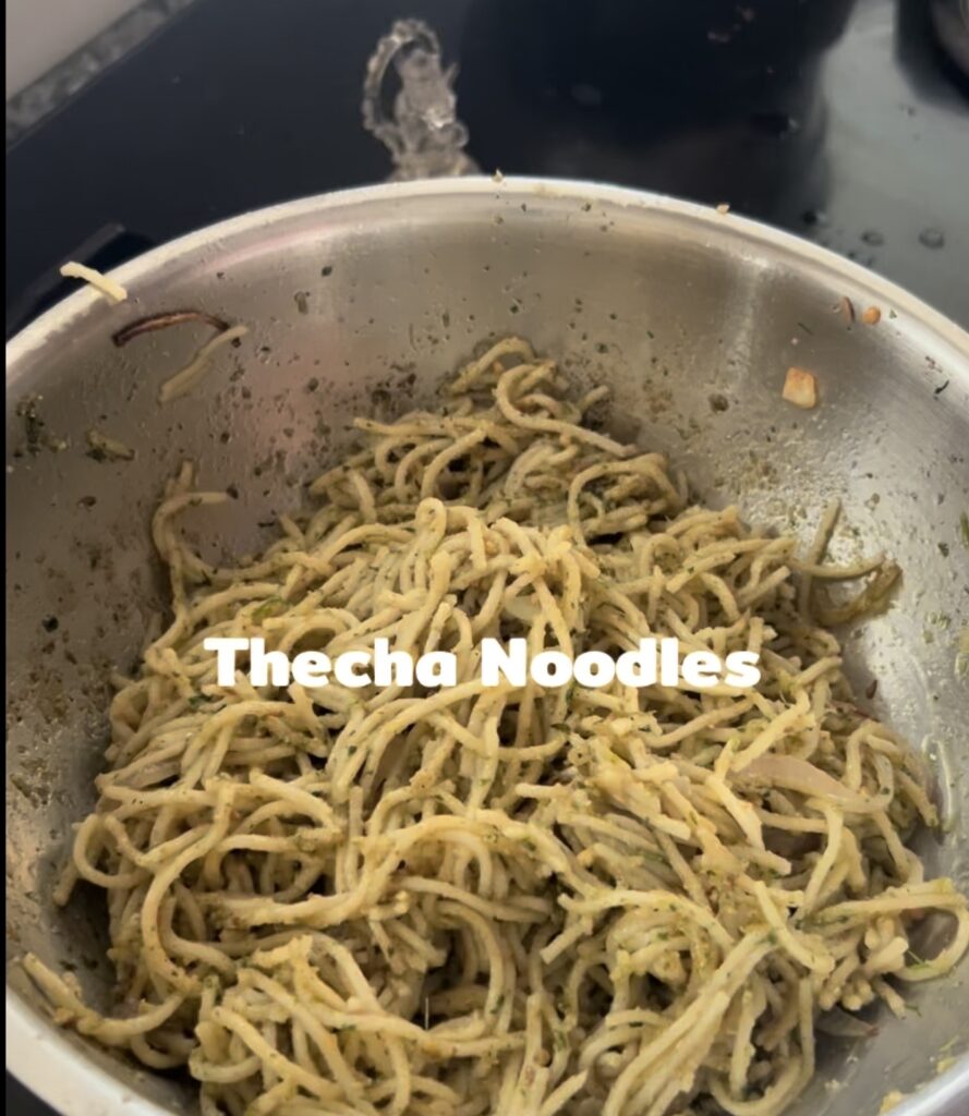 THECHA NOODLES 